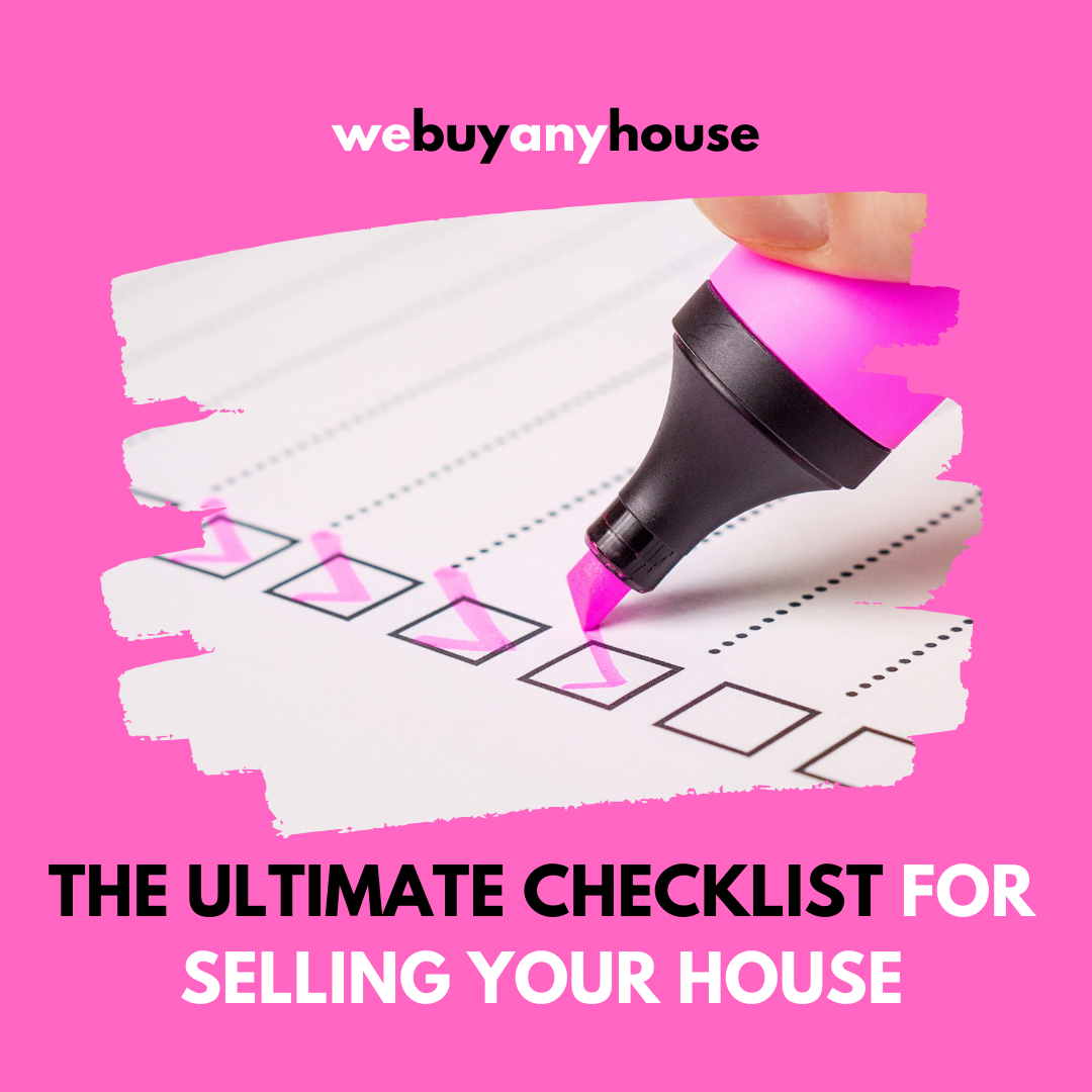 The Ultimate Checklist for Selling Your House Stress-Free