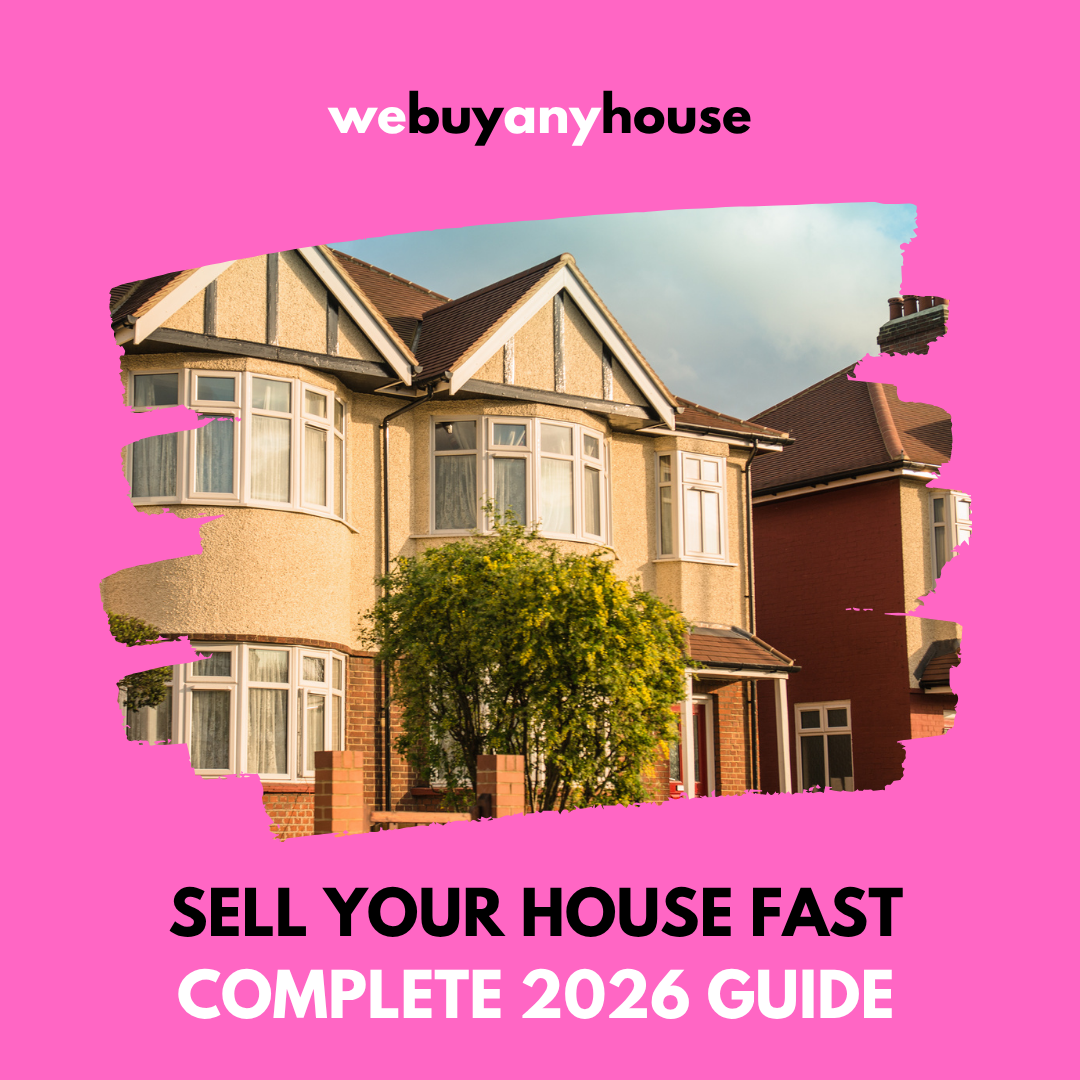 How to Sell Your House Fast in the UK: The Complete 2026 Guide