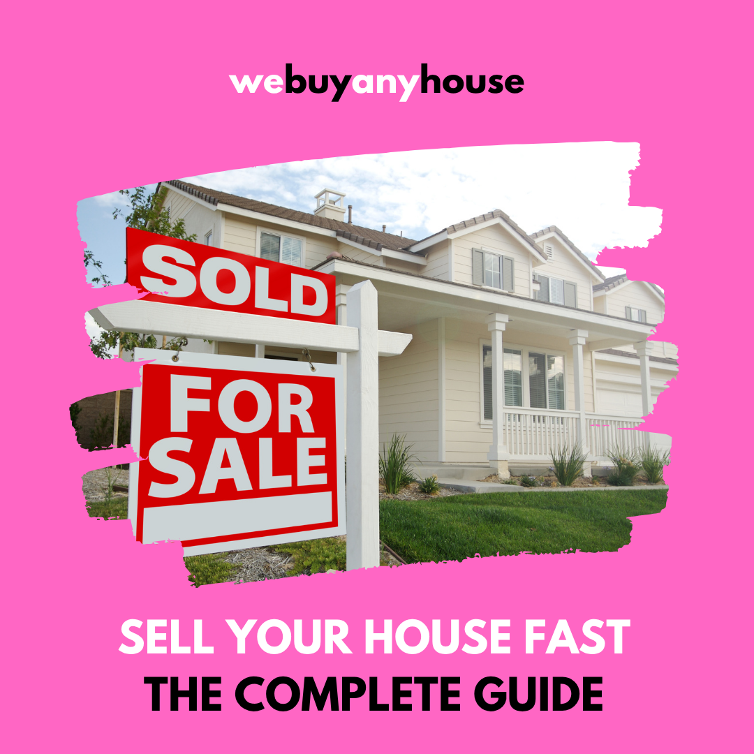 Sell House Fast for Cash: Everything You Need to Know